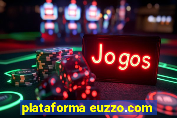 plataforma euzzo.com